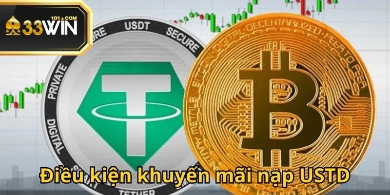 Khuyến mãi nạp USTD và những điều kiện điều khoản cho người mới