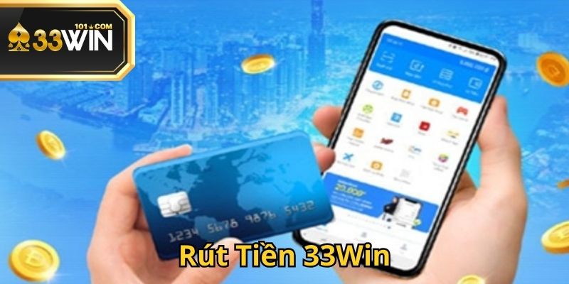 rut-tien-33win